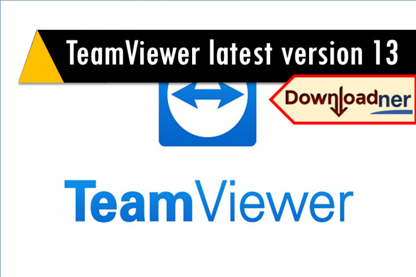 Teamviewer 13 latest patch full edition crack and patch